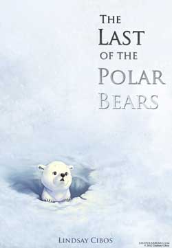 Last of the Poalr Beaars cover art by Lindsay Cibos